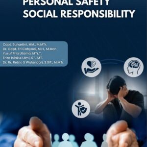 PERSONAL SAFETY SOCIAL RESPONSIBILITY (PSSR)