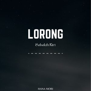Lorong Sebelah Kiri